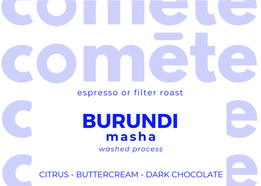 coffee beans from Burundi Masha, washed, red bourbon, citrus buttercream dark chocolate